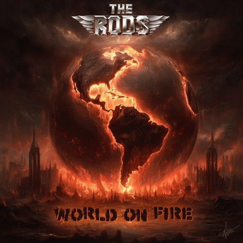 The Rods : World on Fire